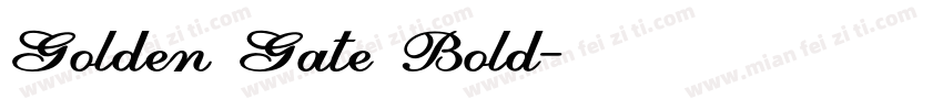 Golden Gate Bold字体转换